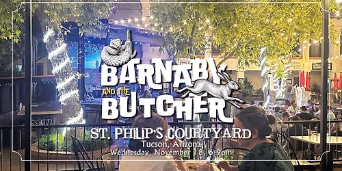 Barnaby and the Butcher, St. Philip's Plaza