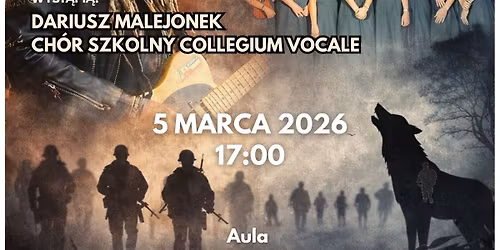 Wilczym \u015aladem. Koncert z okazji Narodowego Dnia Pami\u0119ci \u017bo\u0142nierzy Wykl\u0119tych
