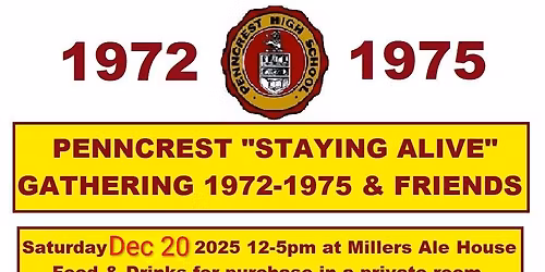Penncrest Staying Alive Gathering Classes 1972-1975 & Friends
