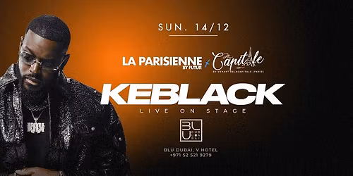 KEBLACK lIVE IN DUBAI