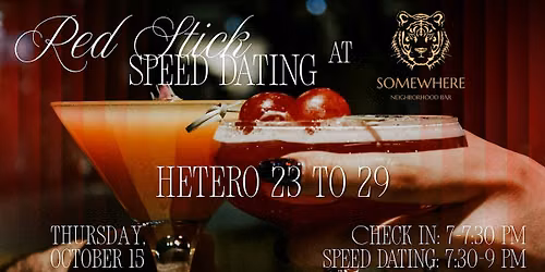 10\/15 - Red Stick Speed Dating @ Somewhere Bar
