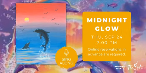 Paint & Sip Sing-Along - Midnight Glow