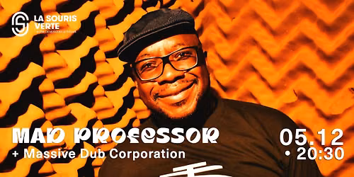 Mad Professor + Massive Dub Corporation