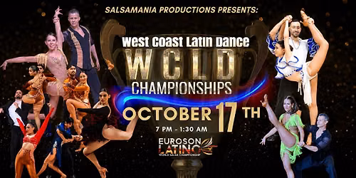10th Annual WCLD Championships & Dance Social October 17th!! Qualifier Euroson Latino 2026