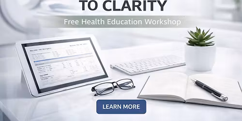 From Confusion to Clarity: Health Education Workshops