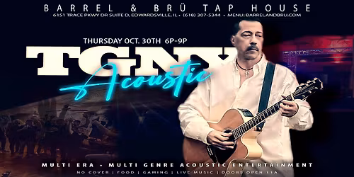 Barrel & Br\u00fc Tap House with TGNY ACOUSTIC