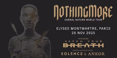 NOTHING MORE | \u00c9lys\u00e9e Montmartre, Paris - 26 novembre 2025