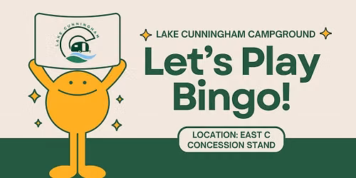 Bingo & S\u2019mores - Campground Guests Only