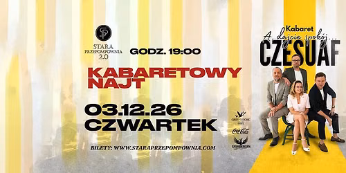 Kabaret CZESUAF // Przepompownia 2.0