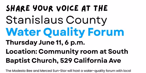 Stanislaus County Water Quality Forum 