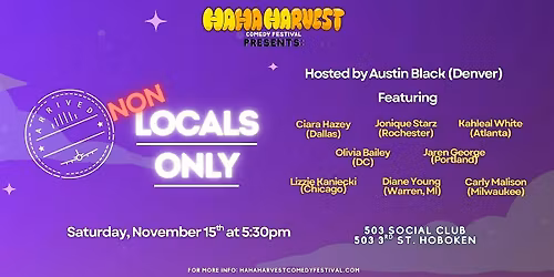 Ha Ha Harvest Comedy Fest Presents: Non-Locals Only