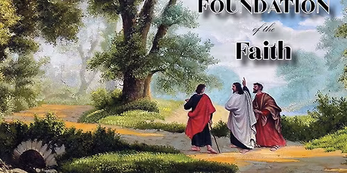 Foundation of the Faith Bible Study