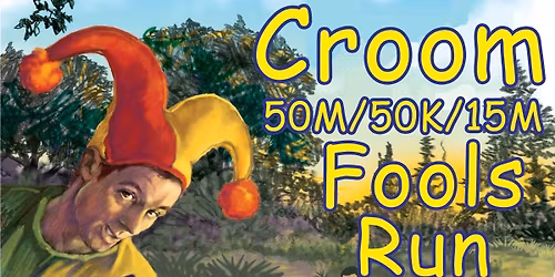 Croom 50m\/50k\/16m Fools Run