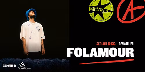 Folamour + Leo Lopez + Groovy HUV (Luv&dBeat collective) I Luxembourg