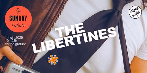 Sunday Tribute - The Libertines \/\/ Supersonic