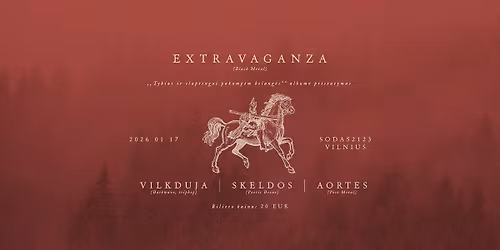 EXTRAVAGANZA \u201eTykiai ir slaptingai pakamp\u0117m belang\u0117s\u201c albumo pristatymas \/\/ SODAS 2123