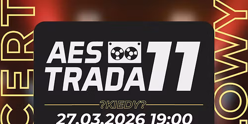 AEStrada 11 - Koncert Fina\u0142owy