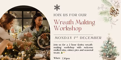 Christmas Wreath Making Workshop