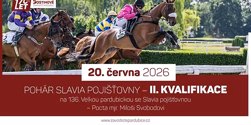 Poh\u00e1r Slavia poji\u0161\u0165ovny - II. kvalifikace na 136. Velkou pardubickou se Slavia poji\u0161\u0165ovnou