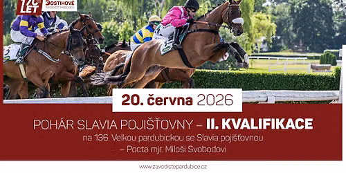 Poh\u00e1r Slavia poji\u0161\u0165ovny - II. kvalifikace na 136. Velkou pardubickou se Slavia poji\u0161\u0165ovnou
