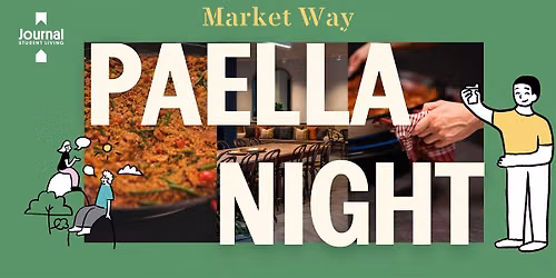 Study Season Paella Night at Journal Market Way