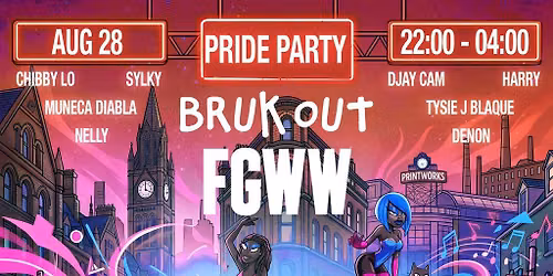 Bruk Out X Fly Girls$ Pride Warm Up Party