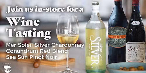 Try Mer Soleil Chardonnay & More at Total Wine - San Mateo - Bridgepointe Shopping Center