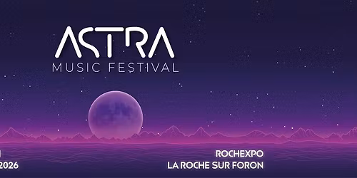 Astra Music Festival 2026