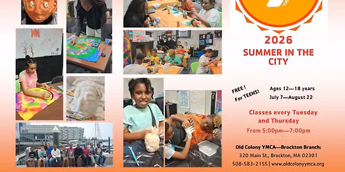 FREE summer program for teens ages 12\u201318 | 2026 SUMMER IN THE CITY (BROCKTON)