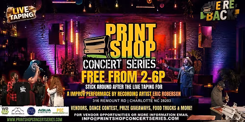 PRINT SHOP CONCERT SERIES (LIVE)