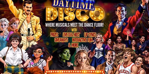 The Greatest MUSICALS Daytime Disco - Exeter