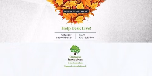 Help Desk Live at the Welland Public Library Seaway Mall