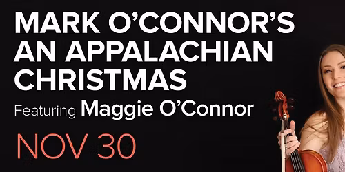Mark O'Connor's An Appalachian Christmas