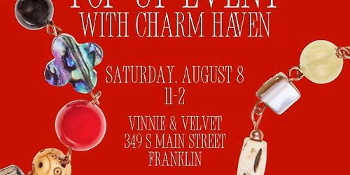 Charm Bar Pop-Up with Charm Haven