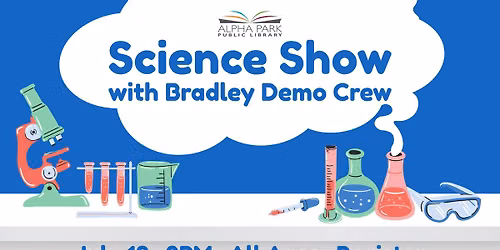Science Show with Bradley Demo Crew