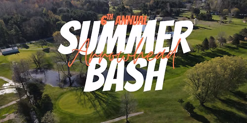 6th Annual Summer Bash at Arrowhead