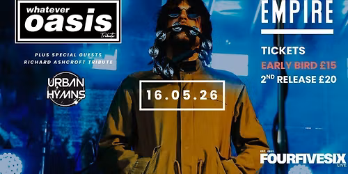 WHATEVER OASIS TRIBUTE + URBAN HYMNS