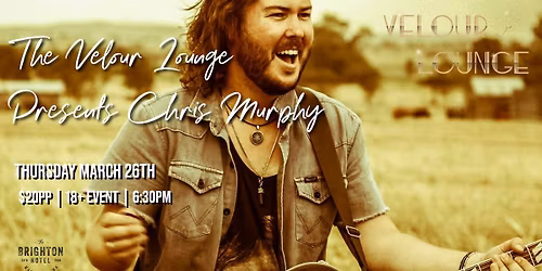 The Velour Lounge Presents Chris Murphy
