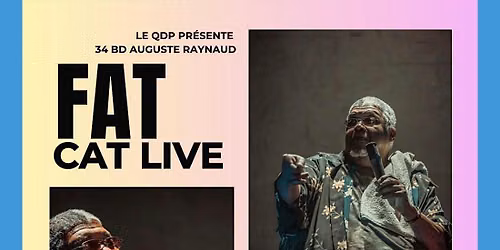 Fat Cat Live