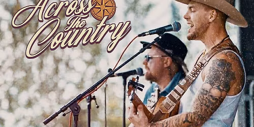 \ud83e\udd20\ud83d\udd25 Country-kv\u00e4ll p\u00e5 Lite B\u00e4ttre! P\u00e5 Scen: Across the Country \ud83d\udd25\ud83e\udd20