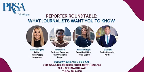 PRSA Tulsa\u2019s Reporter Roundtable- What Journalists Want You to Know