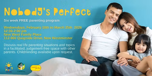 Nobody's Perfect Parenting Program (Afternoons Apr 1 - May 6 )