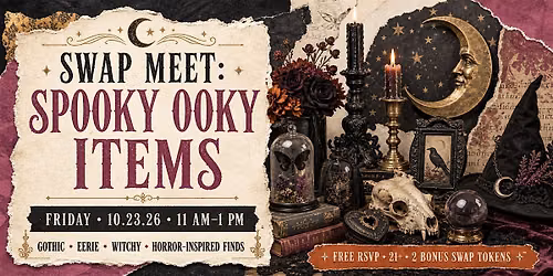 Swap Meet: Spooky Ooky Items