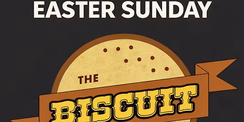 Easter Sunday Billy & Biscuit Bros