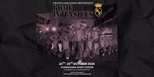 Rome Intensives 2026 | Royal Family Dance Crew