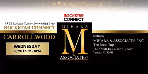 Free Rockstar Connect Carrollwood Networking Event (May, Tampa, FL)