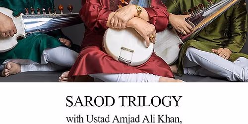 The Sarod Trilogy