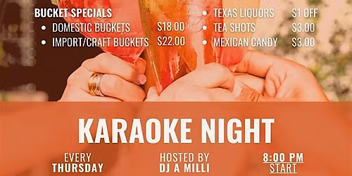 Texas Hideout Presents Karaoke with DJ A Milli!