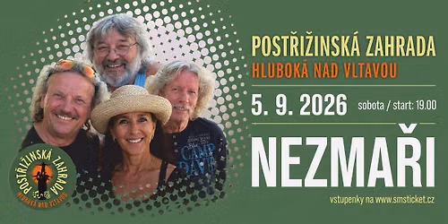 Nezma\u0159i v Post\u0159i\u017einsk\u00e9 zahrad\u011b | 5. 9. | Hlubok\u00e1 nad Vltavou