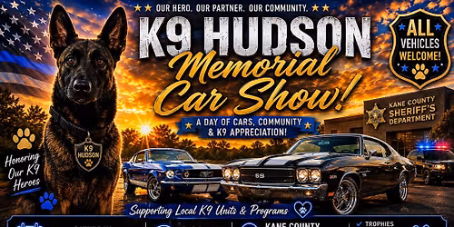 K9 Hudson Memorial Benefit Car Show 